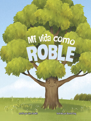 cover image of Mi vida como roble